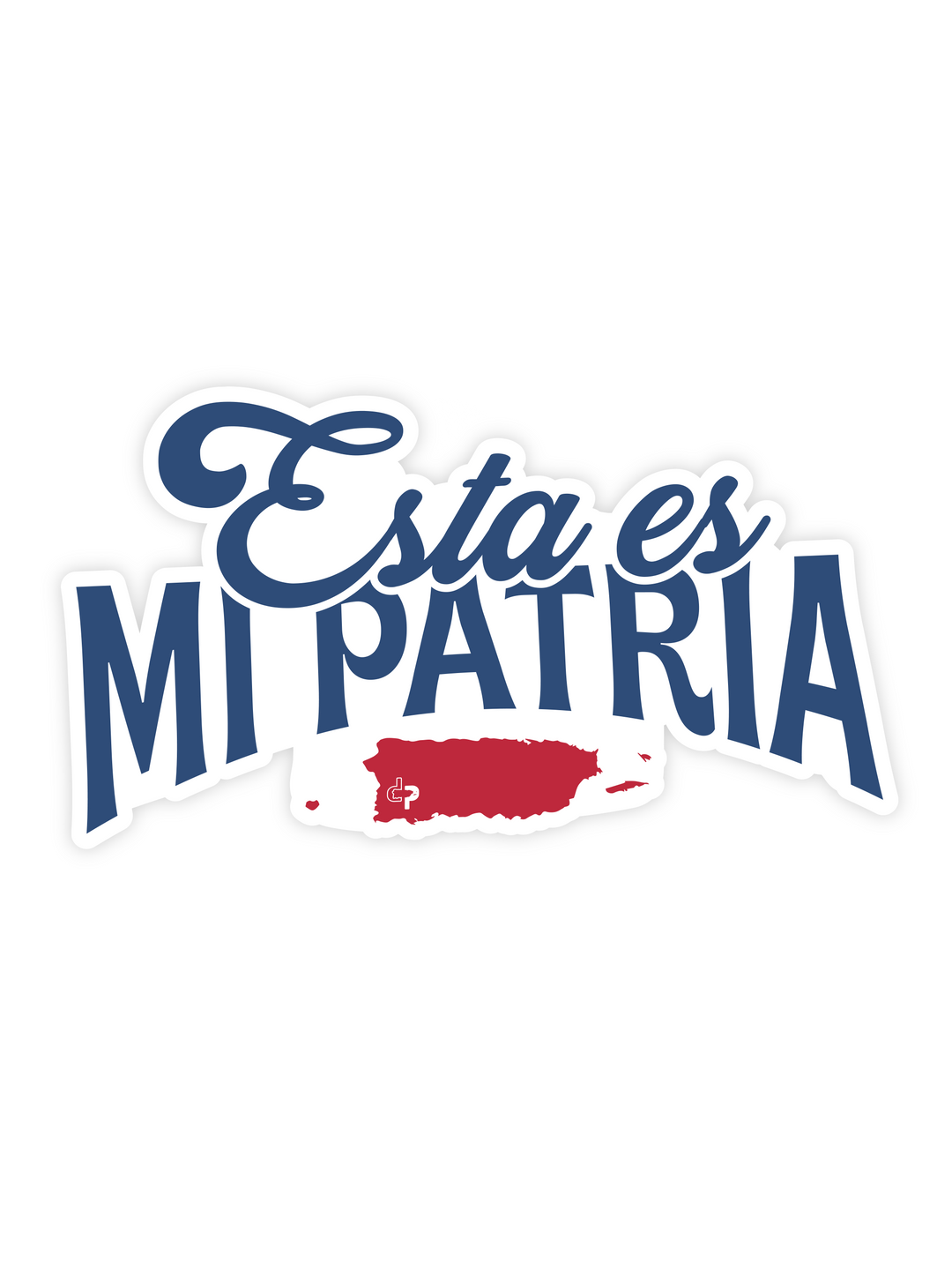 Esta Es Mi Patria- Sticker