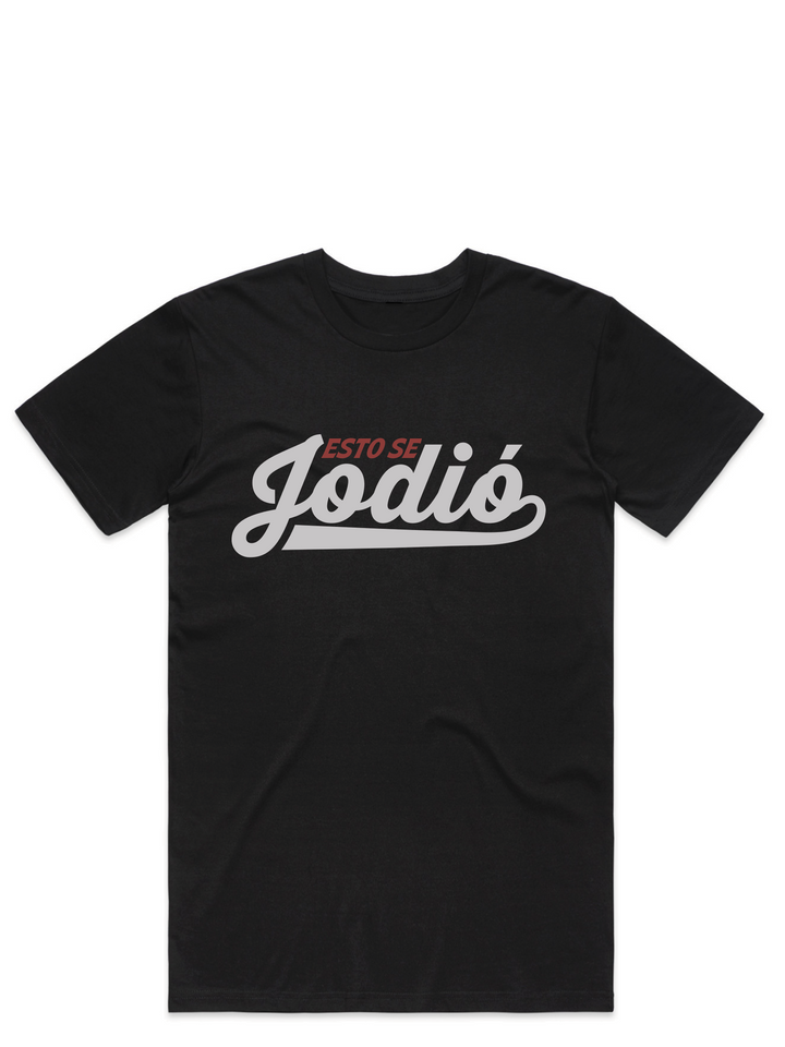Esto Se Jodió- TShirt