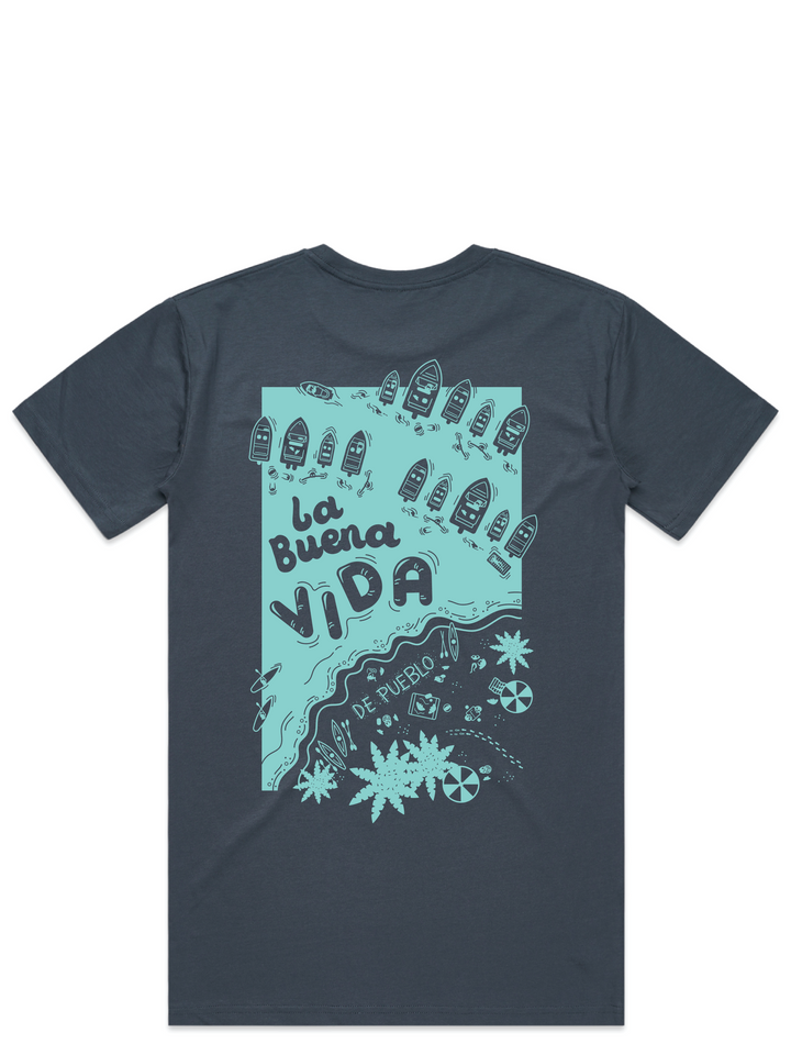 La Buena Vida- T-Shirt