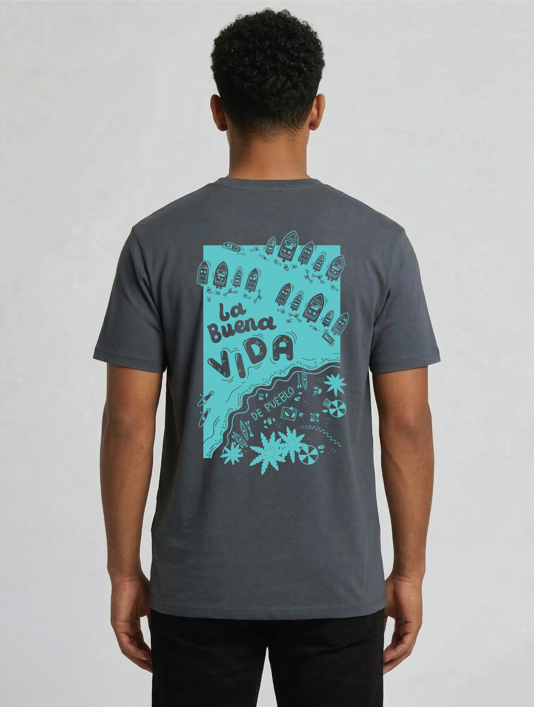 La Buena Vida- T-Shirt