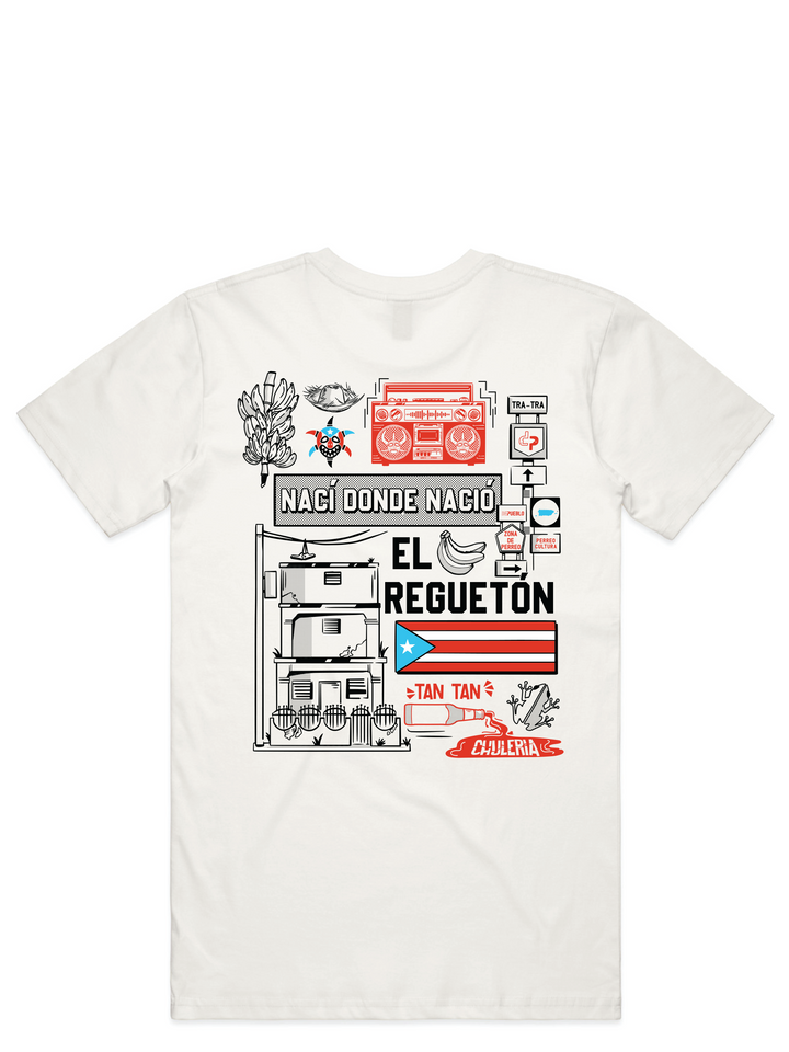 Nací Donde Nació el Reguetón- TShirt